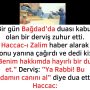 Allah Teala, Hz Adem ile Havva’yı yasak ağaçtan yedikleri için yanından nasıl uzaklaşırdı Çünkü Adem azaba uğrayacağını sanmaktaydı. Başını önüne eğip -‘Af, af!’ dedi. Allah da – 2022-12-20T100250.714