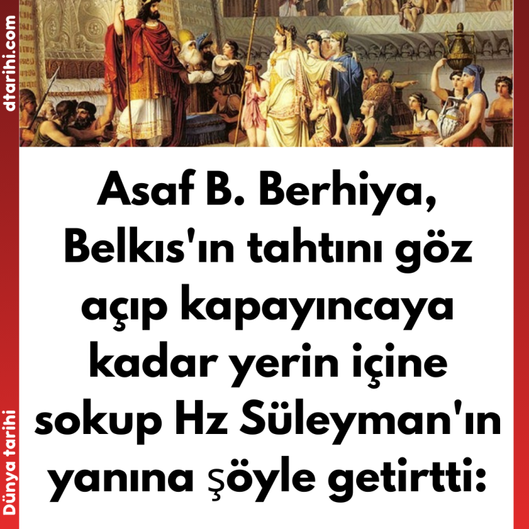 Asaf B. Berhiya, Belkıs’ın tahtını göz açıp kapayıncaya kadar yerin içine sokup Hz Süleyman’ın yanına şöyle getirtti: