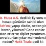 Allah Teala, Hz Adem ile Havva’yı yasak ağaçtan yedikleri için yanından nasıl uzaklaşırdı Çünkü Adem azaba uğrayacağını sanmaktaydı. Başını önüne eğip -‘Af, af!’ dedi. Allah da – 2022-12-26T084352.215