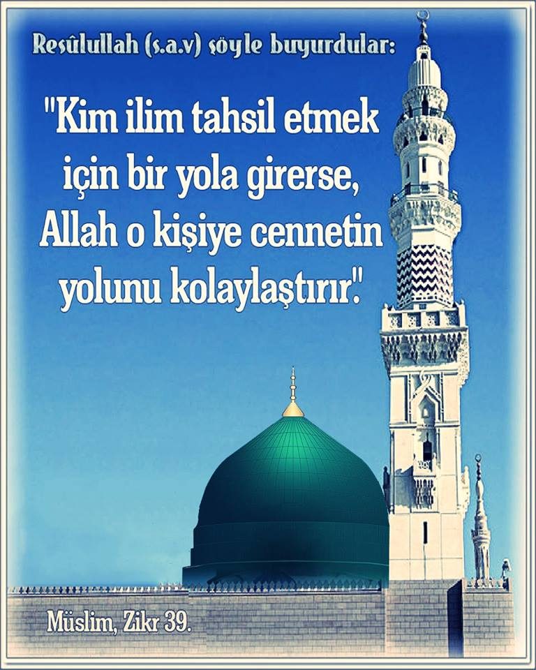 Hz Muhammed ”İlim öğrenmenin önemi”