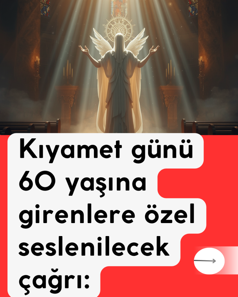 Kıyamet günü 60 yaşına girenlere özel seslenilecek çağrı: