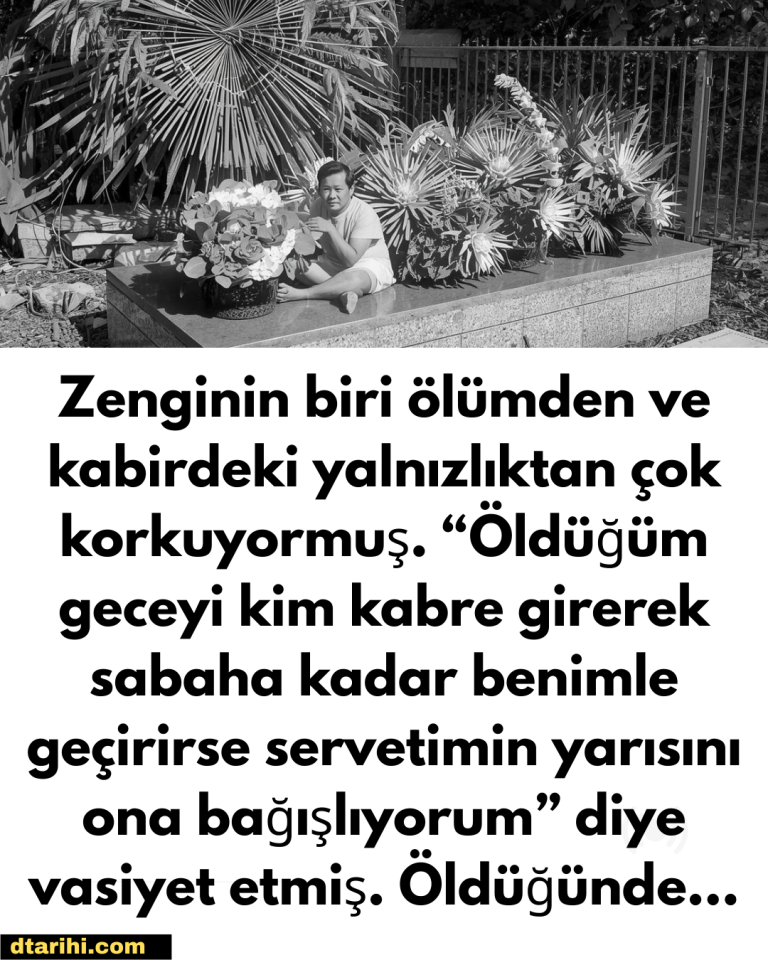 Zenginin biri ölümden ve kabirdeki yalnızlıktan çok korkuyormuş. “Öldüğüm geceyi kim kabre girerek sabaha kadar benimle geçirirse servetimin yarısını ona bağışlıyorum” diye vasiyet etmiş. Öldüğünde…