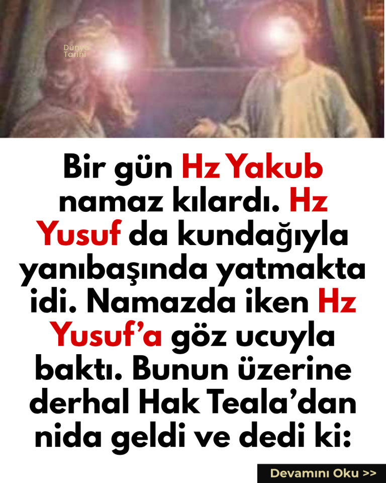 Bir gün Hz Yakub namaz kılardı. Hz Yusuf da kundağıyla yanıbaşında yatmakta idi. Namazda iken Hz Yusuf’a göz ucuyla baktı. Bunun üzerine derhal Hak Teala’dan nida geldi ve dedi ki: