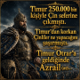 Timur 250.000 bin kişiyle Çin seferine çıkmıştı. Timur’dan korkan Çinliler ne yapacağını şaşırmıştı. Timur Otrar’a geldiğinde Azrail (as)…
