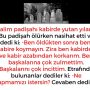 Zalim padişahı kabirde yutan yılan – Bu padişah ölürken nasihat etti ve dedi ki:  -Ben öldükten sonra beni kabire koymayın. Zira ben kabirden ve kabir azabından korkarım. Ben başkalarına çok zulmettim. Başkalarını çok incittim.  Etrafında bulunanlar dediler ki:  -Ne yapmamızı istersin? Cevaben dedi ki: