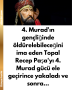 4. Murad’ın gençliğinde öldürelebileceğini ima eden Topal Recep Paşa’yı 4. Murad gücü ele geçirince yakaladı ve sonra…