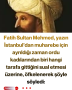 Fatih Sultan Mehmed, yazın İstanbul’dan muharebe için ayrıldığı zaman ordu kadılarından biri hangi tarafa gittiğini sual etmesi üzerine, öfkelenerek şöyle söyledi: