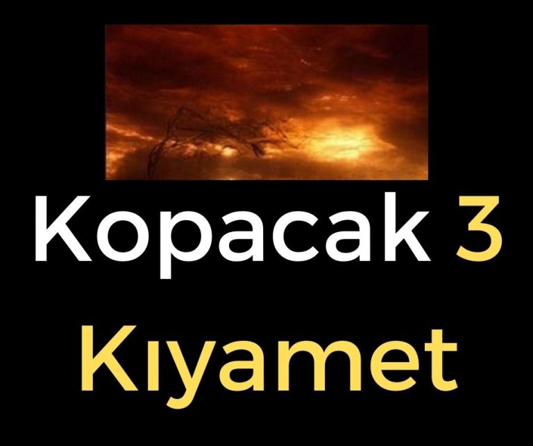 Kopacak 3 Kıyamet