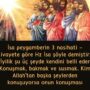 İsa peygamberin 3 nasihati – Rivayete göre Hz İsa şöyle demiştir:  ”İyilik şu üç şeyde kendini belli eder: Konuşmak, bakmak ve susmak. Kim Allah’tan başka şeylerden konuşuyorsa onun konuşması