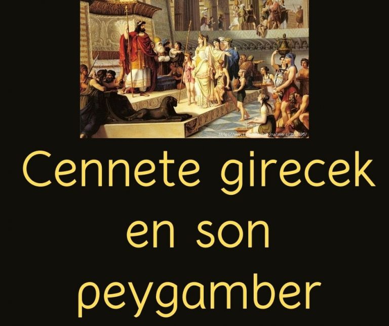 Cennete girecek en son peygamber