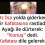 Allah Teala, Hz Adem ile Havva’yı yasak ağaçtan yedikleri için yanından nasıl uzaklaşırdı Çünkü Adem azaba uğrayacağını sanmaktaydı. Başını önüne eğip -‘Af, af!’ dedi. Allah da – 2023-01-03T152124.605