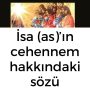 İsa (as)’ın cehennem hakkındaki sözü