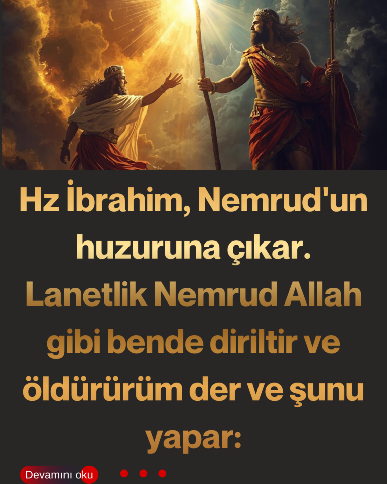 Hz İbrahim, Nemrud’un huzuruna çıkar. Lanetlik Nemrud Allah gibi bende diriltir ve öldürürüm der ve şunu yapar: