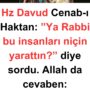 Hz Muhammed (sav) – Allah Teala peygamberler gibi amel eden 18.000 kişiyi neden helak etti (18)