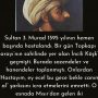 Sultan 3. Murad  1595 yılının hemen başında hastalandı. Bir gün Topkapı Sarayı’nın sahilinde yer alan İncili Köşk’e geçmişti. Burada sazendeler ve hanendeler toplanmıştı. Onlardan ”Hastayım, ey ecel bu gece bekle canım al” şarkısını icra etmelerini emretti. O esnada Mısır’dan gelen iki