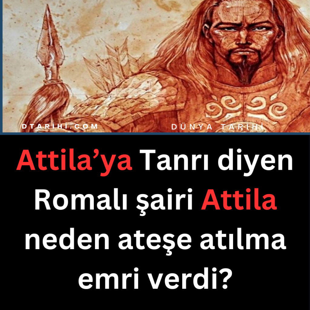 Attila’ya Tanrı diyen Romalı Şair Marullus’ı Attila ateşe atılma emrini verir. Dehşete düşen Şair…