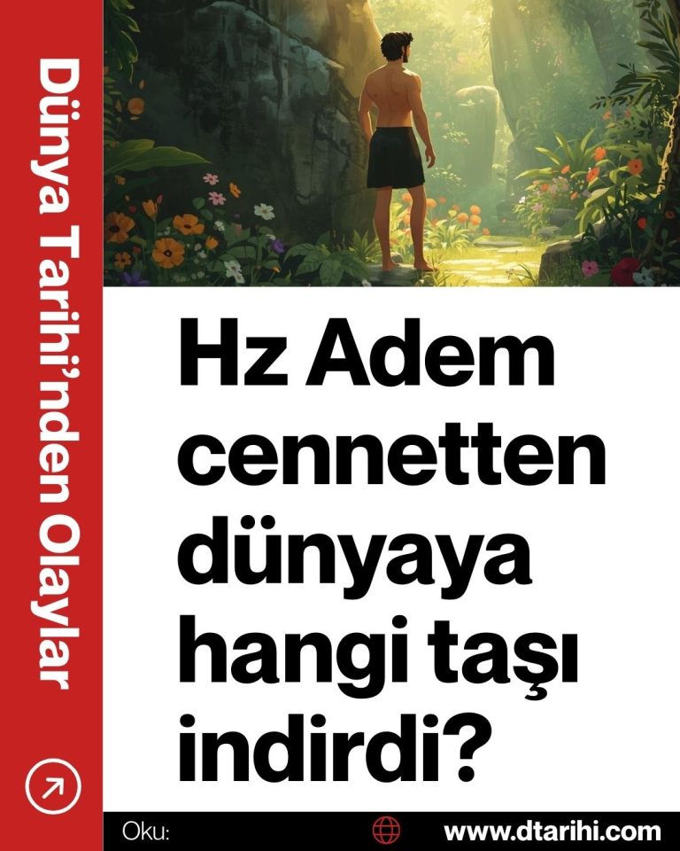 Hz Adem cennetten dünyaya hangi taşı indirdi?