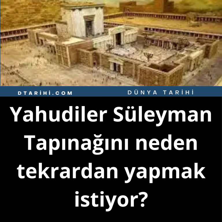 Yahudiler Süleyman Tapınağını neden tekrardan yapmak istiyor?