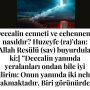 Allah Teala, Hz Adem ile Havva’yı yasak ağaçtan yedikleri için yanından nasıl uzaklaşırdı Çünkü Adem azaba uğrayacağını sanmaktaydı. Başını önüne eğip -‘Af, af!’ dedi. Allah da – 2022-12-03T202837.842