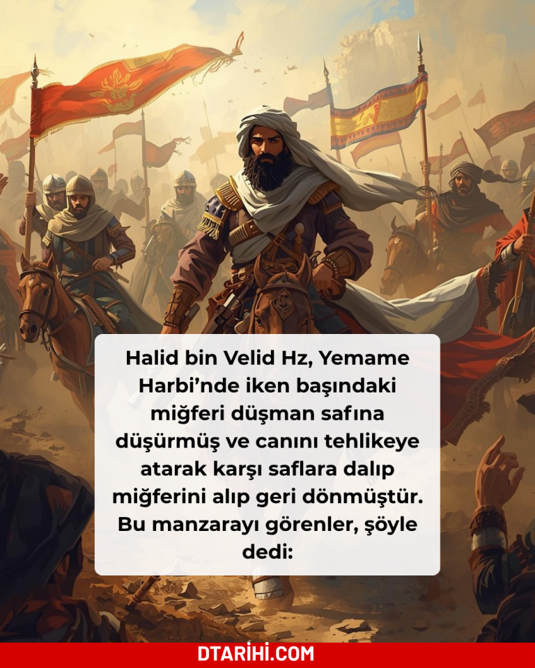 Halid bin Velid Hz, Yemame Harbi’nde iken başındaki miğferi düşman safına düşürmüş ve canını tehlikeye atarak karşı saflara dalıp miğferini alıp geri dönmüştür. Bu manzarayı görenler, şöyle dedi: