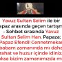 Allah Teala, Hz Adem ile Havva’yı yasak ağaçtan yedikleri için yanından nasıl uzaklaşırdı Çünkü Adem azaba uğrayacağını sanmaktaydı. Başını önüne eğip -‘Af, af!’ dedi. Allah da – 2023-02-06T151539.678