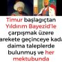 Timur başlagıçtan Yıldırım Bayezid’le çarpışmak üzere harekete geçinceye kadar daima taleplerde bulunmuş ve her mektubunda