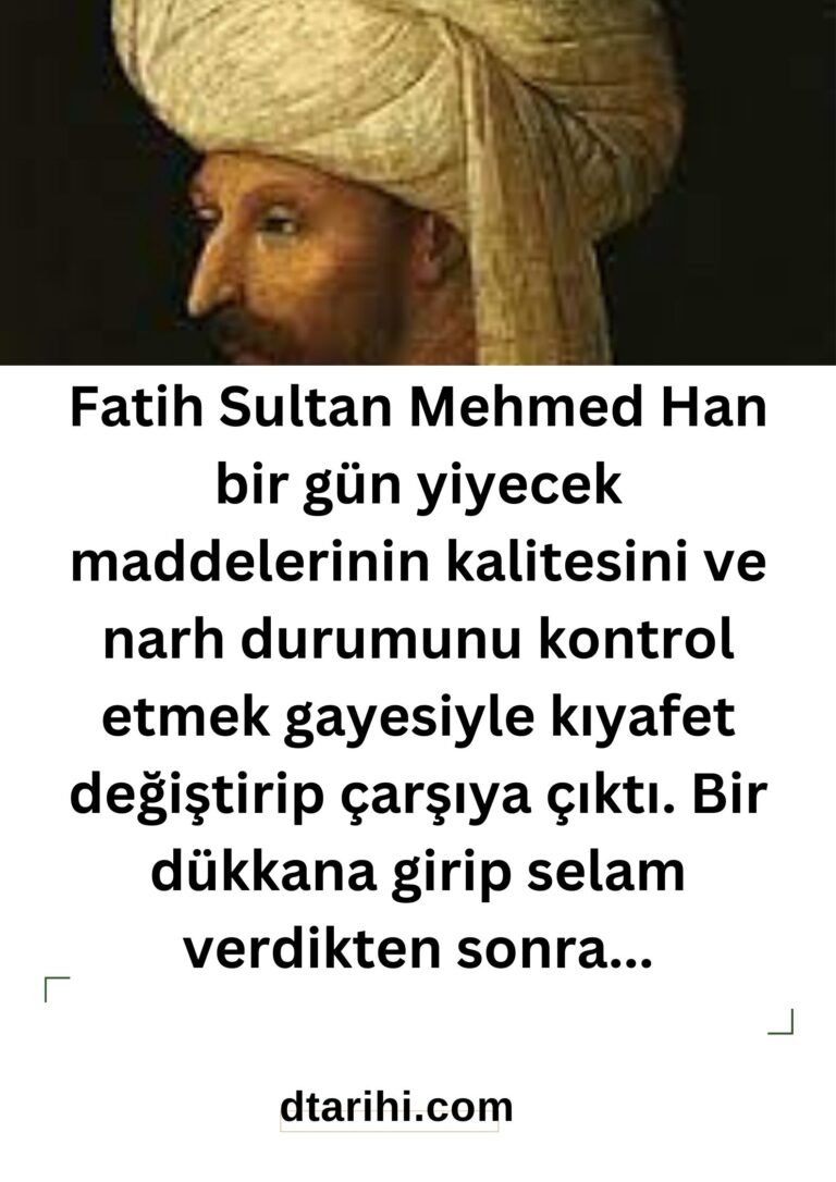 Fatih Sultan Mehmed  Han bir gün yiyecek maddelerinin kalitesini ve narh durumunu kontrol etmek gayesiyle kıyafet değiştirip çarşıya çıktı. Bir dükkana girip selam verdikten sonra…