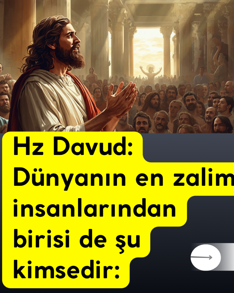 Hz Davud: Dünyanın en zalim insanlarından birisi de şu kimsedir: