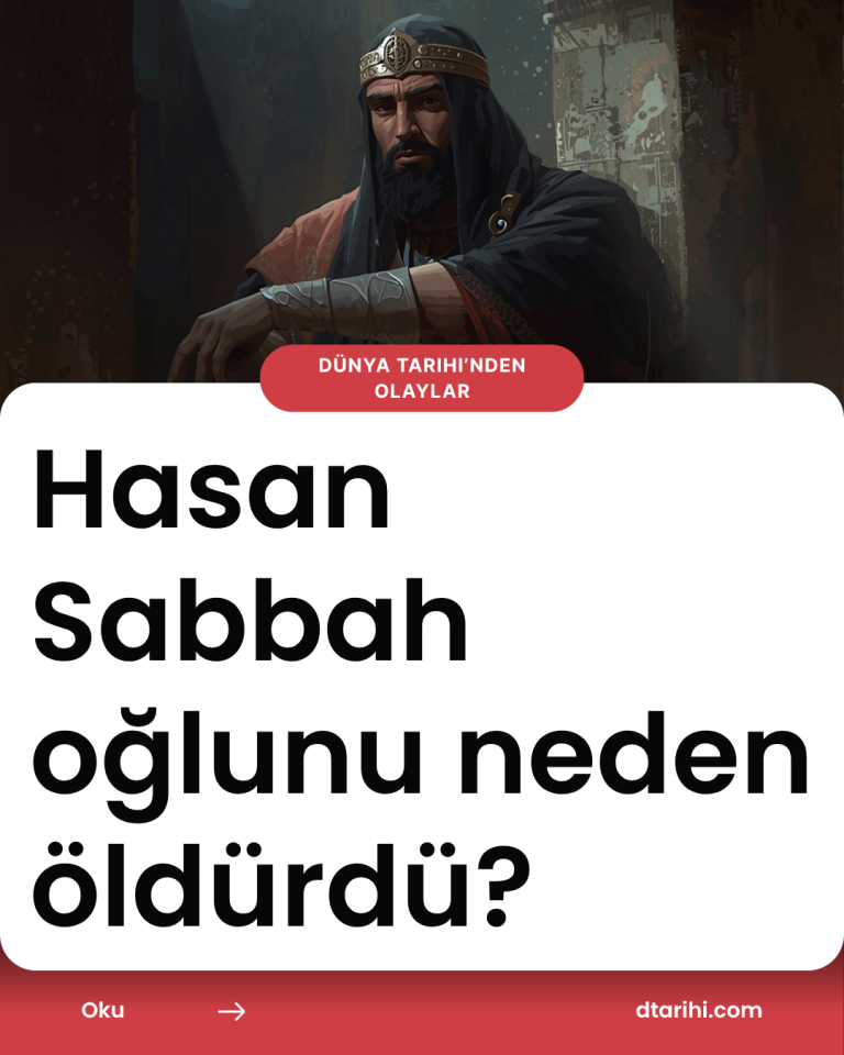 Hasan Sabbah oğlunu neden öldürdü?